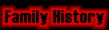 Family History